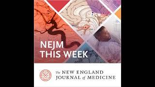 NEJM This Week — February 20, 2025