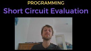 What is Short Circuit Evaluation in Coding (Python)?