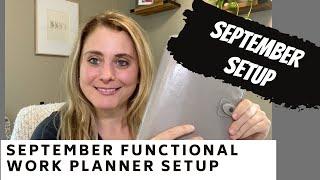 September FUNCTIONAL WORK planning Setup PROCESS