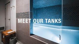 Meet Our Float Tanks