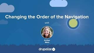 Drupal 8 User Guide: 5.8. Changing the Order of Navigation