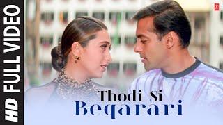 Thodi Si Beqarari [Full Song] Chal Mere Bhai