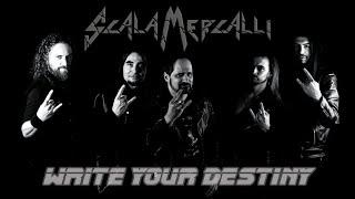 SCALA MERCALLI : WRITE YOUR DESTINY