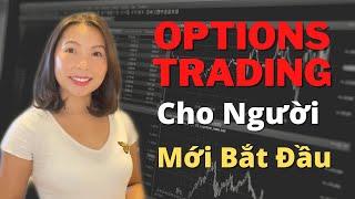 Options Trading Cho Người Mới Bắt Đầu | Options Là Gì?| Call Option| Put Option