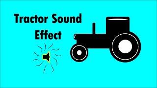 Tractor sound effect