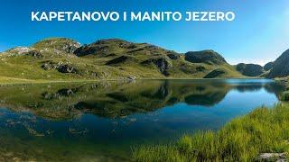 Moračke planine - Kapetanovo i Manito jezero 2024.