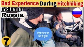 Bad Experience In Russia During Hitchhiking | Indian in Russia