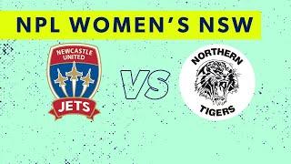 NPL Women's NSW Round 1: Newcastle Jets v Northern Tigers FC