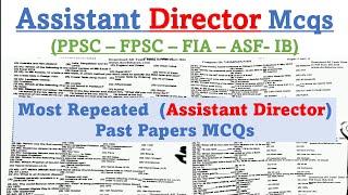 Assistant Director Most Repeated and Important questions from past papers 2023