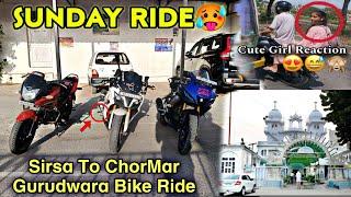 Sirsa To Chormar Gurudwara Bike Ride|| Full Enjoy Kiya #motovlog #sirsa