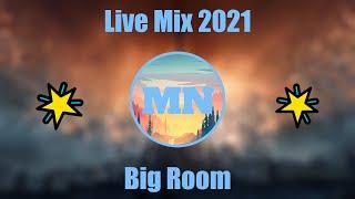 Live Mix 2021(Master Natica) [Big Room]