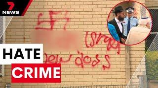 Synagogue in Allawah becomes the latest target of an anti-semitic attack | 7NEWS