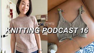 podcast 16 ~ two tee FOs, progress on the MELIDES dress & starting my first self-draft