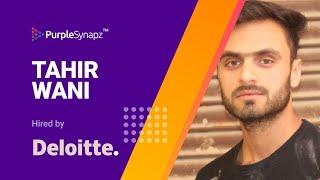 Success story featuring Tahir Wani - Hired by Deloitte