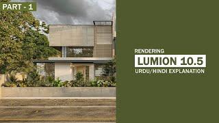 LUMION 10.5 REALISTIC RENDERING | EXTERIOR | PART 01