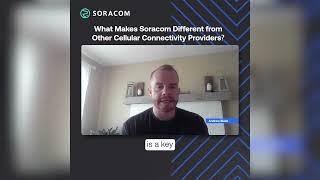 What makes Soracom Different from Other Cellular Connectivity Platforms