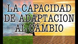 Jorge Bucay - La capacidad de adaptación al cambio