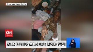 Nenek 71 Tahun Hidup Sebatang Kara di Tumpukan Sampah