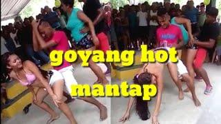 goyang hot mantap jiwa.. +18 ke atas