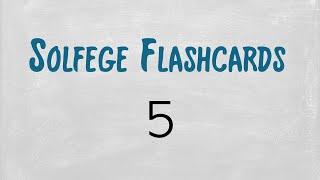 Solfege Flashcards: Set 5