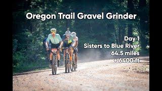 Oregon Trail Gravel Grinder | Day 1 Sisters to Blue River (Pioneer)