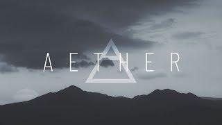 2 Hours of Cinematic Ambient Music: AETHER Vol. I | GRV Music Mix