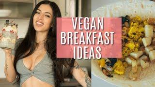 VEGAN BREAKFAST RECIPES! | Fit and Healthy Vegan Breakfast ideas!