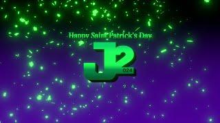 3.17.24 - Saint Patrick's Day 2024 | J2