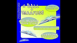 Anti-Museum Bookclub! 8 Ball x IMAAFUSS