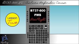 FMS Preflight - B737-800  ATP -  Airlines Refresher Course & Type Rating