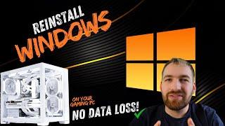 REINSTALL your WINDOWS with NO DATA LOSS