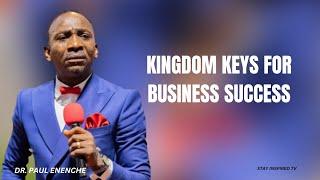 HOW TO SUCCEED IN BUSINESS || KINGDOM KEYS FOR BUSINESS SUCCESS || BUSINESS SENSE | DR. PAUL ENENCHE