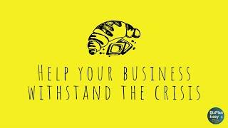 Help your business withstand the crisis