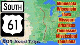 US Highway 61 South - The Whole Thing! 1400 Miles