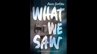 Plot summary, “What We Saw” by Aaron Hartzler in 5 Minutes - Book Review