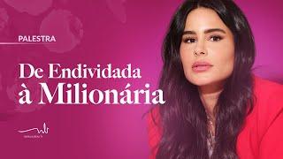 De Endividada à Milionária - Uma História Real | Natalia Beauty