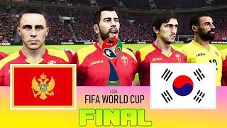 MONTENEGRO vs SOUTH KOREA - Final FIFA World Cup 2026  Full Match All Goals  Football Match