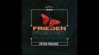 Peter Franke  -  Frieden • Freiheit • Wahrheit