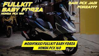 MODIFIKASI HONDA PCX 160 MENGGUNAKAN FULLKIT BABY FORZA