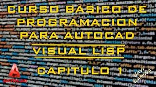 Curso programación Visual Lisp para AutoCad capitulo 1