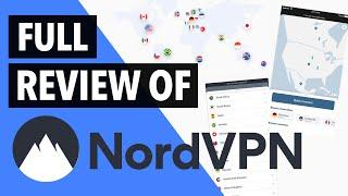 NORDVPN REVIEW 2022 : Is It Really Worth It? We Tested NordVPN for You! 