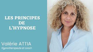 Présentation des principes de l'hypnothérapie par Valérie ATTIA (2021)