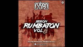 Ruben Ruiz Dj   Rumbaton Sesion Vol 8