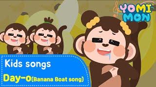 Day-o(Banana Boat song) | Best Kids Songs | YOMIMON Songs for Children