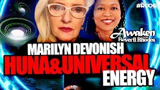 BEVERLI RHODES + MARLIYN DEVONISH - HUNA & UNIVERSAL ENERGY AND FESTIVE WISHES - AWAKEN