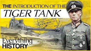 Rommel's Secret Weapon: The Dawn Of The Tiger Tank | Tanks!