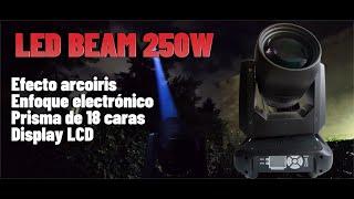 Beam LED 250W con Prisma de 18 caras Enfoque Electrónico