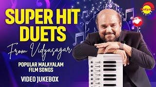 Super Hit Duets from Vidyasagar |  Malayalam Film Songs | Video Jukebox