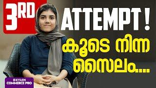 3rd Attempt !!! കൂടെ നിന്ന സൈലം.... | Xylem CA