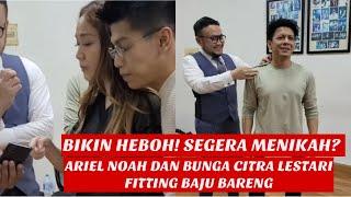 Dikabarkan Segera Menikah, Ariel Noah dan Bunga Citra Lestari Fitting Baju di Samuel Wongso